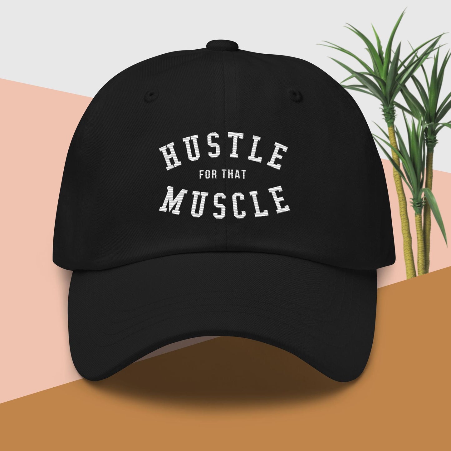 All About The Hustle - Classic Dad Hat